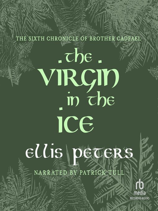 Title details for The Virgin in the Ice by Ellis Peters - Available